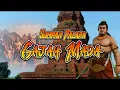 Download Lagu Gajah Mada || Sumpah Palapa || Majapahit