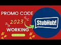 StubHub Discount Code 2023 Coupon Promo For Tickets 100 Working