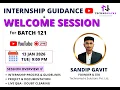 Internship Guidance Welcome Session Batch 121 TechnoHacks Solutions Pvt Ltd Sandip Gavit