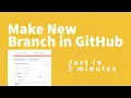 How to Make New Branch in GitHub