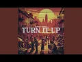 Download Lagu Turn it up
