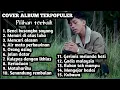 Full Album Revo Ramon (cover) | Pilihan Terbaik