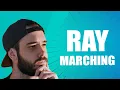 What is Ray Marching