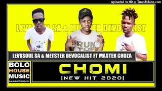 levasoul sa x metster devocalist chomi ft master chuza