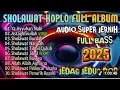 Download Lagu DJ sholawat jedag jedug terbaru 2025 full album