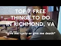 Top 7 FREE Things to do in the USA s Most Underrated City Richmond VA Vlog