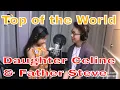 Download Lagu Dad And Daughter Sing Their Hearts Out To 'top Of The World