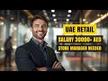 UAE Store Manager Salary Earn 20k 150k Dirhams - What You Need to Know
