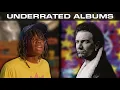 Underrated Albums You Need to Hear