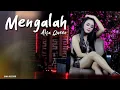 Download Lagu Alfa Queen - Mengalah (Official Music Video) Lagu Dangdut Koplo Terbaru 2021