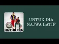 Download Lagu UNTUK DIA~NAJWA LATIF (Bertemu di muka buku ku jatuh hati padamu) LIRIK LAGU