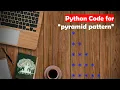 Learn Python in Tamil How to print Pyramid Pattern GURUKULA TAMIL