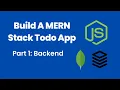 MERN Stack 101 Building The Backend For A Todo App