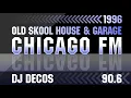 Download Lagu Chicago FM 90.6 | Old Skool House \u0026 Garage Classics 1996 | DJ Decos | London Pirate Radio