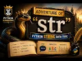Adventure of str Understanding Python s String Data Type python kingdom