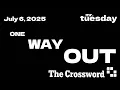ONE WAY OUT - New York Times Crossword