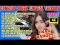 Download Lagu VIRAL DANGDUT ORGEN TUNGGAL TERLARIS SEPANJANG MASA FULL BASS TERBARU 2025 MENYULAM KAIN RAPUH ENAK