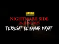 NIGHTMARE SIDE ARDAN FM | 26 JUNI 2025