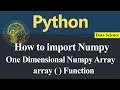 One Dimensional Numpy Array using array Function Hindi