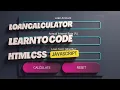 JavaScript Project - Loan Calculator JAVASCRIPT HTML CSS Tutorial