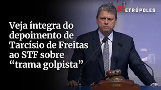 Veja íntegra do depoimento de Tarcísio de Freitas ao STF sobre “trama golpista”