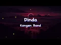 Download Lagu Zona Dengar Lagu Dinda - Kangen Band
