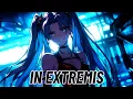 Lagu Nightcore - In Extremis (Barbie Sailers ft. Kellin Quinn)