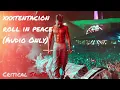 XXXTentacion Roll In Peace - Verse Only Audio
