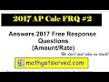 2017 AP Calculus AB FRQ Free Response Questions Solution Scoring Guidelines amount banana on dis