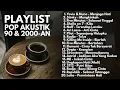 Download Lagu PLAYLIST LAGU BAND 90an \u0026 2000an POP INDONESIA NOSTALGIA MASA SMA | Full Album Lagu Indonesia Hits