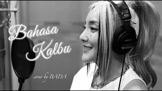 Download Bahasa Kalbu - Raisa , Andi Rianto / Cover by 바다 BADA MP3