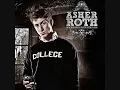 Asher Roth - I Love College - UnCut Version