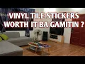 My honest review VINYL TILE STICKERS worth it nga ba