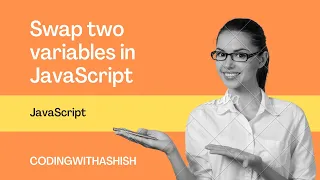 Swap two variables without using third variable in js