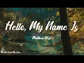 Matthew West - Hello, My Name Is (Lyrics) | Hello, my name is child of the one true king