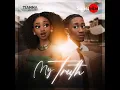 Tiana - My Truth FEAT Jea Cash