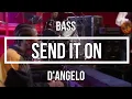 Send It On - D'Angelo | Bass cover with tabs #65