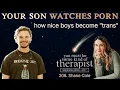 208 How Sweet Sensitive Boys Enter the Porn-Addiction-to-Transgender Pipeline Shane Cole