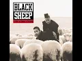 The Choice Is Yours (Revisited) - Black Sheep