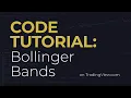 How to code Bollinger Bands PineScript TradingView Code-along Tutorial