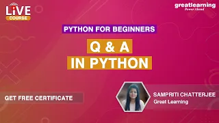 Python for Beginners - Live Course Python Q A Python Programming Great Learning