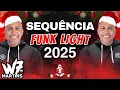 Download Lagu SEQUÊNCIA FUNK LIGHT CARIOCA | NATAL \u0026 ANO NOVO 2025 | SEM PALAVRÃO TIKTOK - W7 MARTINS
