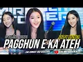 Download Lagu FUNKOT - PAGGHUN E KA ATEH [ SELFY AYUNDA ] LIVE AT GRAHA POPPY MJK || COVER DJ ALMIRA BERTO