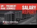 General Manager and President Salary Report - Residential HVAC Services