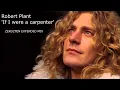 Download Lagu ROBERT PLANT - IF I WERE A CARPENTER (ZERO2TEN EXTENDED MIX)