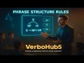Phrase Structure Rules NP VP PP Syntax Lesson VerboHub5