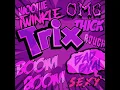 Trix - Jada Kingdom