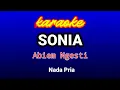 Download Lagu SONIA Karaoke-Abiem Ngesti