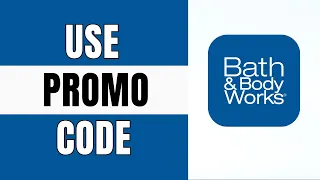 How To Use Bath Body Works Promo Code 2025