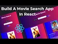 Build a Complete Movie Search React App React App